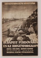 Benyó János: Budapest fürdőváros és az idegenforgalom. 1932. Magyar Idegenforgalmi Érdekeltségek Szövetsége. Kiadói papírkötés. Jó állapotban, szerző által dedikált!