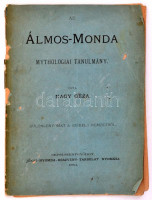 Nagy Géza: Az Álmos-monda. Mythologiai tanulmány. Különlenyomat a Székely Nemzetből. Sepsiszentgyörgy, 1884., Jókai-nyomda Rt., 33 p. Kiadói papírkötésben, szakadozott. Ritka! Szerző, Nagy Géza (1855-1915) régész, etnográfus
