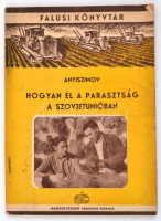 Anyiszimov: Hogyan él a parasztság a Szovjetunióban. Bp., 1950, Új M. Könyvkiadó. Második kiadás. Kiadói tűzött papírkötés, kissé kopott borítóval.