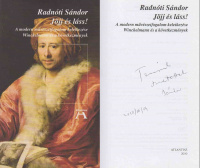 Radnóti Sándor Jöjj és láss! (Ungvári Tamásnak dedikált példány)