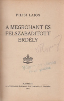 PILISI Lajos: A megrohant és felszabadított Erdély