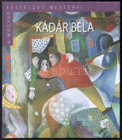 Gergely Mariann: Kádár Béla. A magyar festészet mesterei. Bp., 2015, Kossuth-Magyar Nemzeti Galéria. Színes képekkel, Kádár Béla műveinek reprodukcióival gazdagon illusztrálva. Kiadói kartonált papírkötés. Jó állapotban.