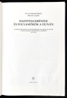 Dr. Csonkaréti Károly, Benczúr László: Haditengerészek és folyamőrök a Dunán. A Császári (és) Királyi Haditengerészet Dunaflottillájától a Magyar Királyi Honvéd Folyamerőkig (1870-1945). Bp., (1991), Zrínyi. Fekete-fehér