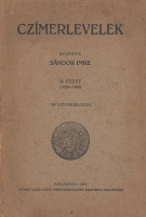 Sándor Imre: Czímerlevelek. Gyűjtötte --. I-II. füzet.