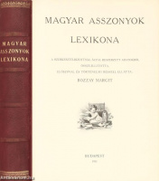 Bozzay Margit: Magyar asszonyok lexikona