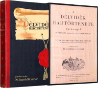 DE SGARDELLI CAESAR • A Délvidék hadtörténete 1914-1918