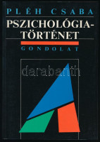 Pléh Csaba: Pszichológiatörténet. A modern pszichológia kialakulása. Bp., 1992, Gondolat, 316+(4) p. Kiadói papírkötés.