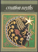 David Maclagan: Creation Myths. Man's Introduction to the World. (London, 1989), Thames and Hudson, 96 p. Fekete-fehér és színes képekkel illusztrálva. Angol nyelven. Kiadói papírkötés. / In English language. Paperback.