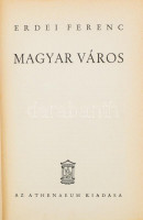 Erdei Ferenc: Magyar város. Bp.,1939, Athenaeum. Kiadói foltos papírkötésben, Első kiadás. 244p
