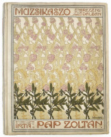 Pap Zoltán: Muzsikaszó. Regény dalban. (Dedikált!) [Bp., 1911], Petőfi-Társaság (Athenaeum - Magyar Fénynyomda Rt.), 2 sztl. lev.+ 1 (címkép) t.+ 256 p.+ 18 t. (hiányos). Rendkívül gazdag szövegközti és egészoldalas, képanyaggal,