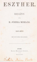 B. Jósika Miklós: Eszther I-II. köt. Regény. Pest, 1867., Heckenast Gusztáv, 4+210+1,+4+220 p. 2. kiadás. Átkötött félvászon-kötés, kopott borítóval, kissé sérült lapokkal, foltos lapokkal, laza fűzéssel.